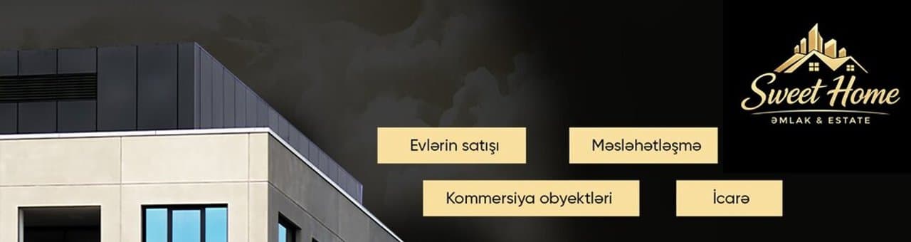 Sweet Home Əmlak mağaza banneri